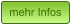 mehr Infos